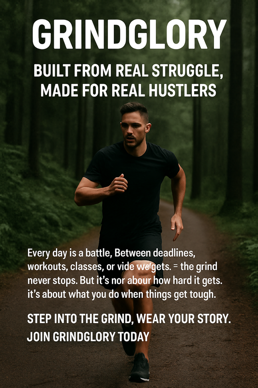 GrindGlory: Built from Real Struggle, Made for Real Hustlers